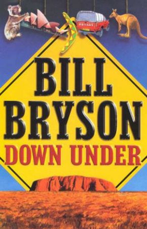 Down Under by Bill Bryson