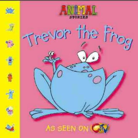 Trevor the Frog by Tony Collingwood