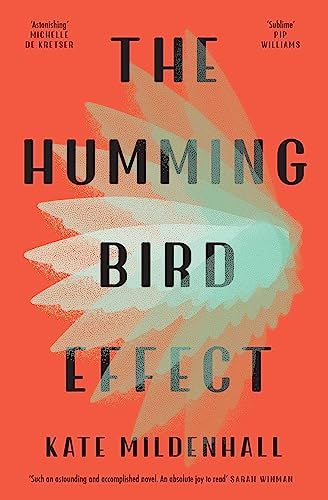 The Hummingbird Effect by Kate Mildenhall