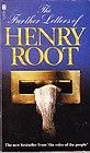 The Further Letters of Henry Root by Henry Root