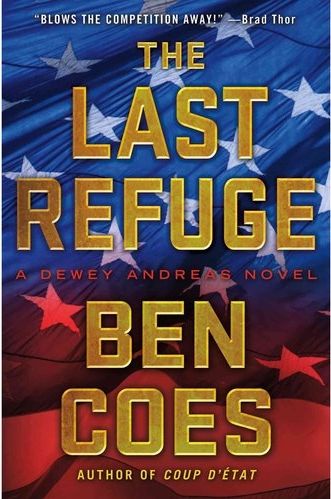 The Last Refuge by Ben Coes