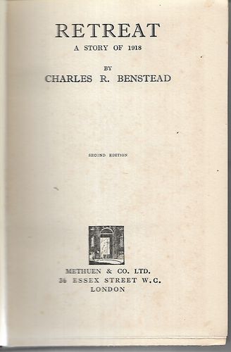 Retreat : a Story of 1918 by Charles R. Benstead