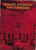 Spanish Interiors And Furniture by A. Byne and Muriel Stapley