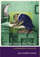 Human Nature After Darwin: a Philosophical Introduction by Janet Radcliffe Richards