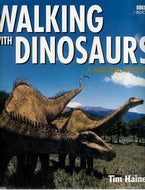 Walking with Dinosaurs by Tim Haines