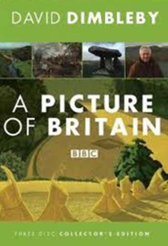 A Picture of Britain: the story of our nation revealed by its treasures by David Dimbleby