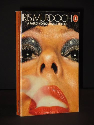 A Fairly Honourable Defeat by Iris Murdoch