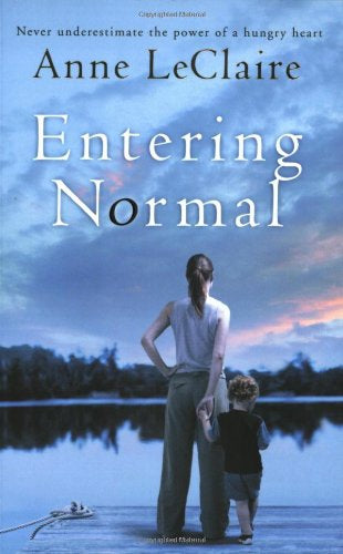 Entering Normal by Anne LeClaire