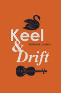 Keel & Drift by Adrienne Jansen