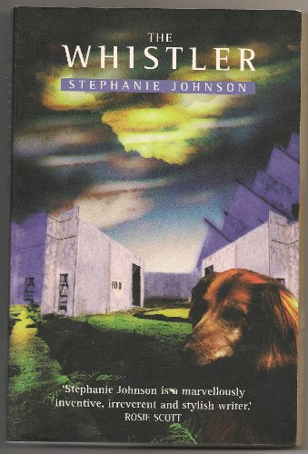 The Whistler by Stephanie Johnson