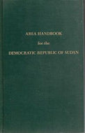 Area Handbook for the Democratic Republic of Sudan by Harold D. Nelson