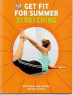 Get Fit for Summer - Stretching by Joan Pagano