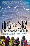Half the Sky by Nicholas D. Kristof and Sheryl Wudunn
