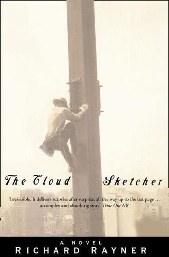 The Cloud Sketcher: Entrepreneurship for the 21st Century by Richard Rayner
