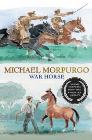 War Horse by Michael Morpurgo