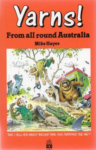 Yarns! by Mike Hayes