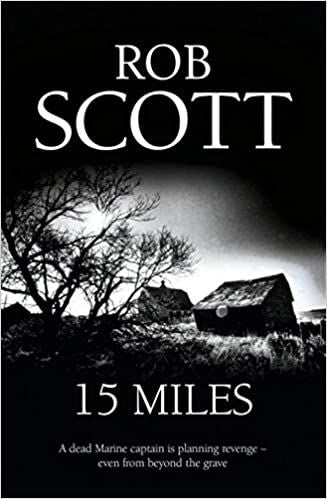 15 Miles by Robert Scott