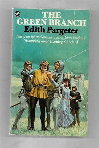 The Green Branch by Edith Pargeter