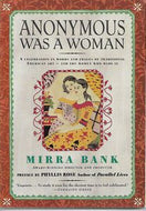 Anonymous Was a Woman by Mirra Bank and Phyllis Rose