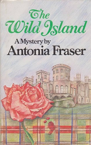 The Wild Island by Antonia Fraser
