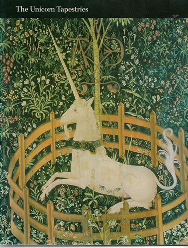 The Unicorn Tapestries by Margaret B. Freeman and Linda Sipress