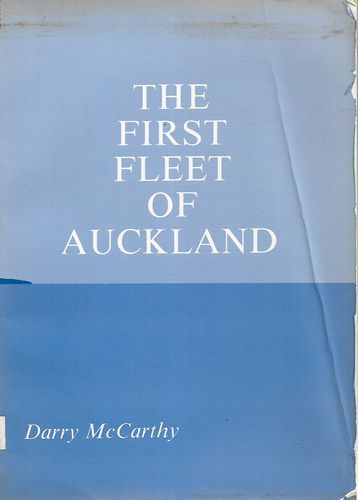 The First Fleet of Auckland by Darry McCarthy