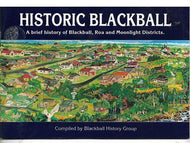 Historic Blackball. A Brief History of Blackball, Roa And Moonlight Districts by Blackball History Group