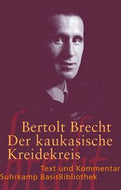 Der Kaukasische Kreidekreis by Bertolt Brecht
