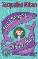 The Longest Whale Song by Jacqueline Wilson