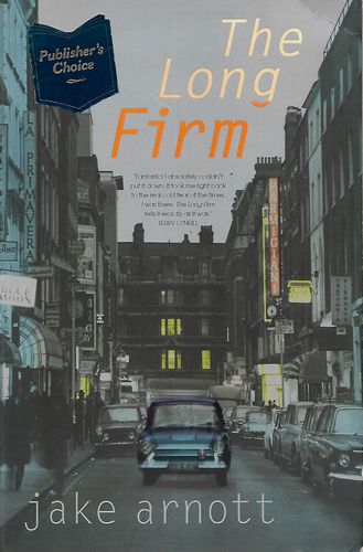 The Long Firm by Jake Arnott