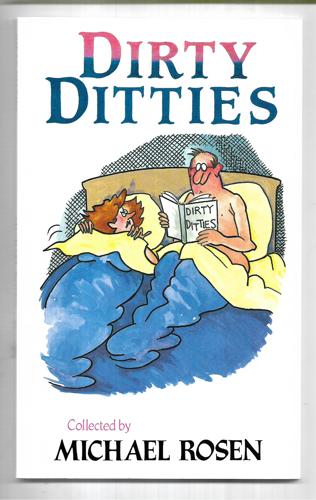 Dirty Ditties by Michael Rosen