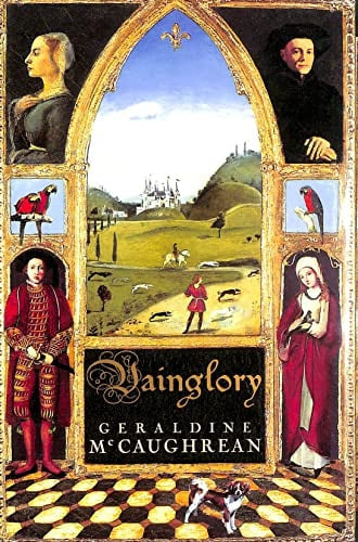 Vainglory by Geraldine McCaughrean