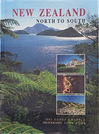 New Zealand: North to South by Geoff Chapple