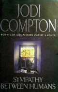 Sympathy Between Humans by Jodi Compton