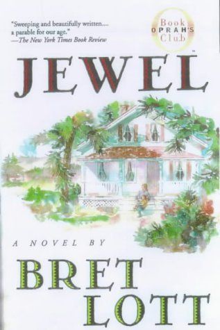 Jewel by Bret Lott
