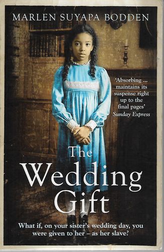 The Wedding Gift by Marlen Suyapa Bodden