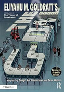 The Goal - A Business Graphic Novel -  Introduction To the Theory of Constraints  by Eliyahu M. Goldratt