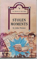 Stolen Moments (Mission of Alex Kane, No 4) by John Preston