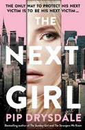 The Next Girl by Pip Drysdale