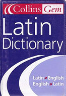 Collins Gem Latin Dictionary: Second Edition (Collins Gem) by D.A. Kidd and Harper Collins Publishers and Harpercollins