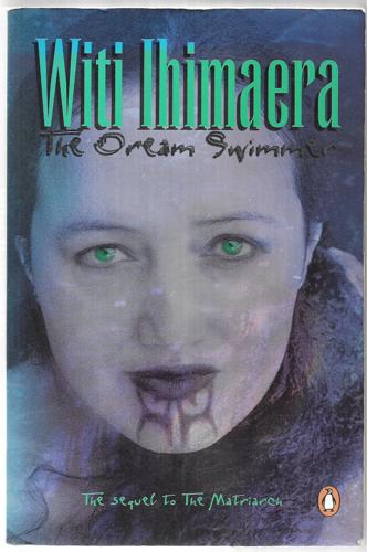 The Dream Swimmer by Witi Ihimaera