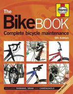 The Bike Book: Complete Bicycle Maintenance by Fred Milson