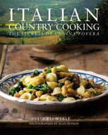 Italian Country Cooking: the secrets of cucina povera by Loukie Werle