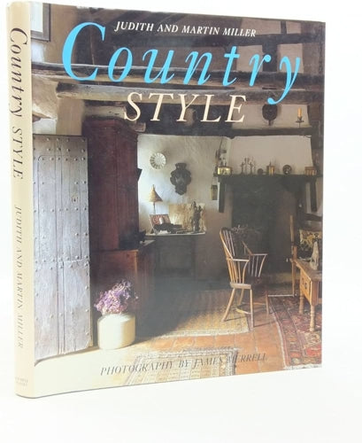 Country Style by James Merrell and Judith Miller and Martin Miller