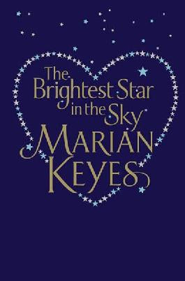The Brightest Star in the Sky by Marian Keyes