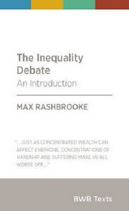 The Inequality Debate by Max Rashbrooke