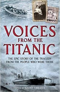 Voices From the Titanic by Geoff Tibballs