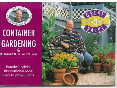 Container Gardening for Summer And Autumn by Bill Ward