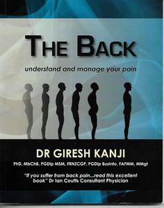 The Back: Understand And Manage Your Pain by Giresh Kanji
