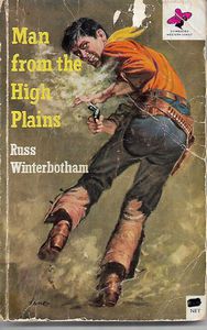 Man From the High Plains by Russ Winterbotham